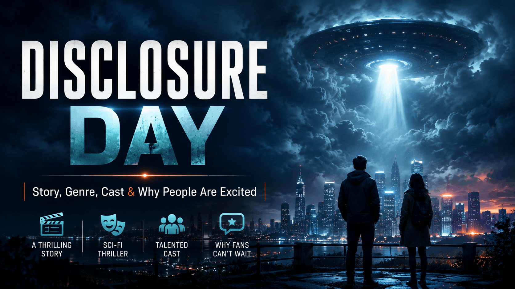 Disclosure Day Movie: Story, Cast, Genre, and Why Sci-Fi Fans Are Excited