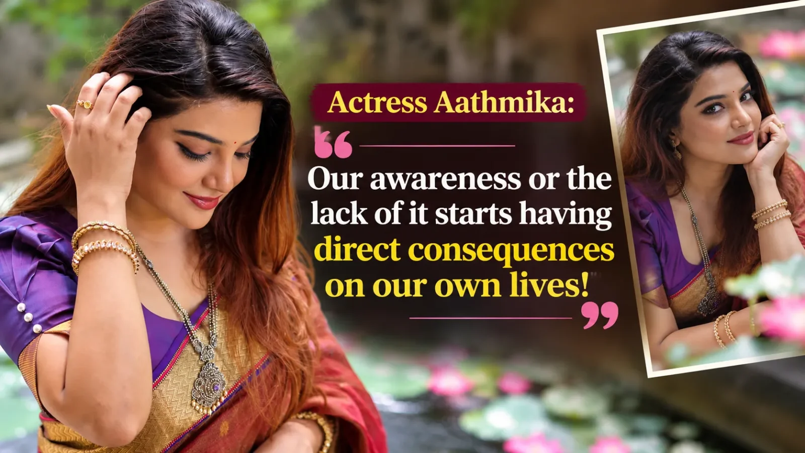 Aathmika Shares Thought-Provoking Note on Awareness, Says It Directly Shapes Our Lives